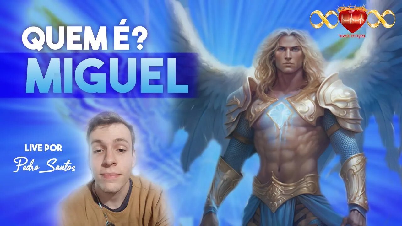 Quem é Arcanjo Miguel?