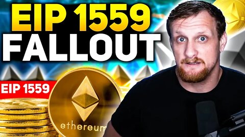 URGENT | Ethereum EIP 1559 Fallout ⛏