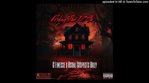 Usual Suspects Billy x G Finesse- Friday The 13th (FREESTYLE)