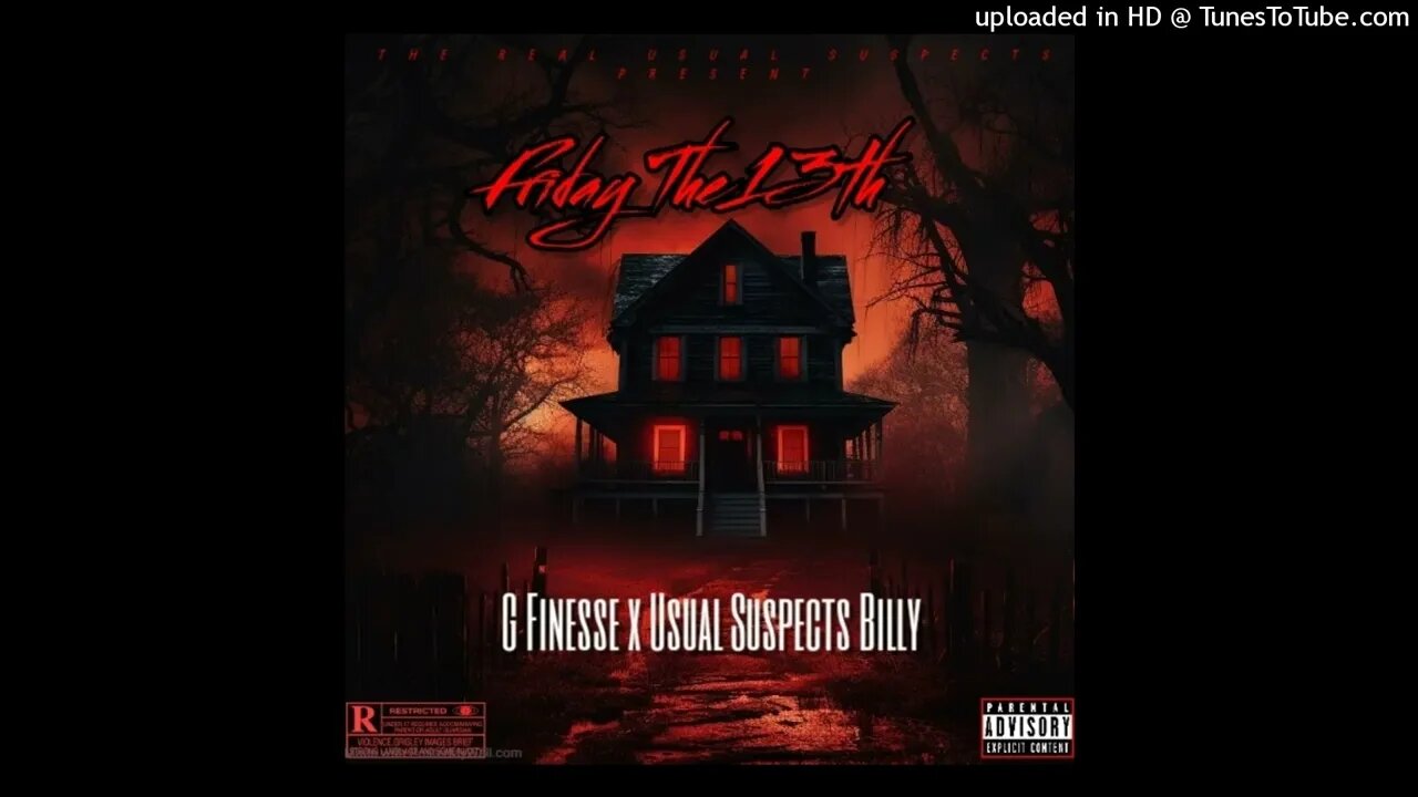 Usual Suspects Billy x G Finesse- Friday The 13th (FREESTYLE)