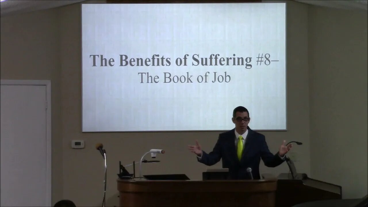 10/10/2021 - Session 1 - The Benefits of Suffering #8 - The Book of Job