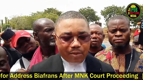 Bar Ifeanyi Ejiofor Address Biafrans After MNK Court Proceeding | Apr 8, 2022