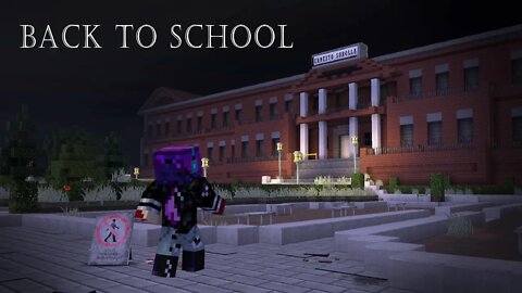 Minecraft: Back To School (KillerCreeper55)