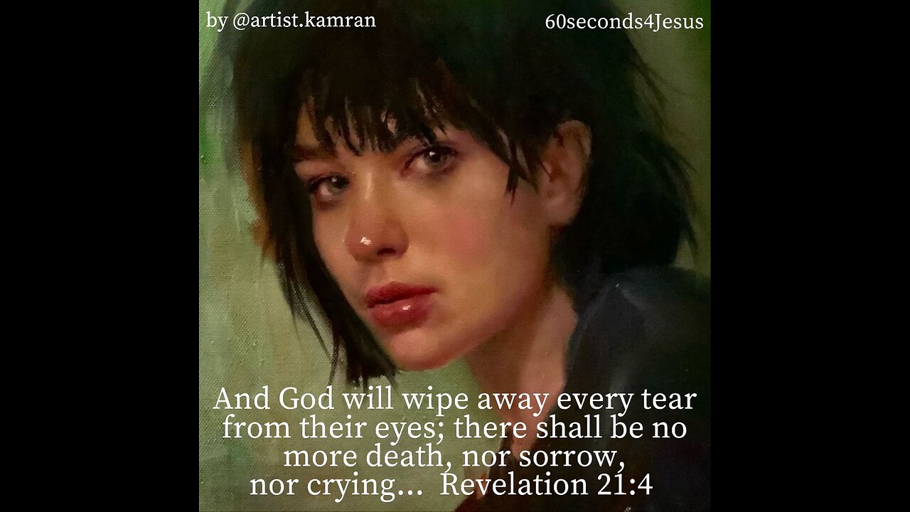 God will wipe away every tear