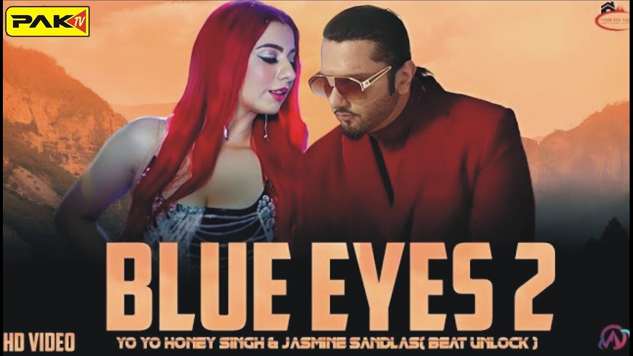 BLUE EYES 2 YO YO HONEY SINGH & JASMINE SANDLAS