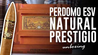 Perdomo ESV Natural Prestigio | Unboxing