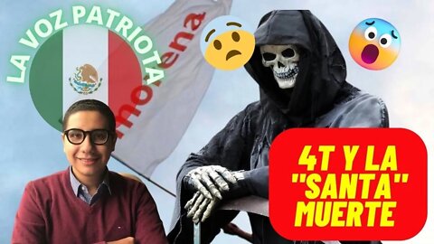 LA 4T Y LA SANTA MUERTE: AL DESCUBIERTO LA TRAMA LUCIFERINA Y SATÁNICA DE MORENA #VivaCristoRey