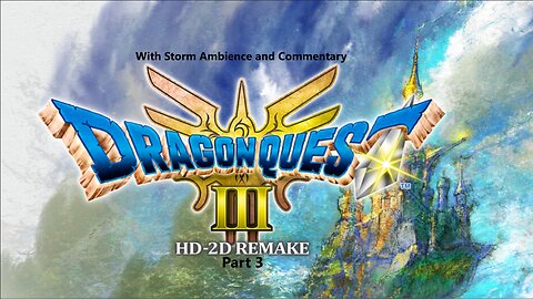 Dragon Quest 3 HD 2D Part 3 Leaving Our Home Island