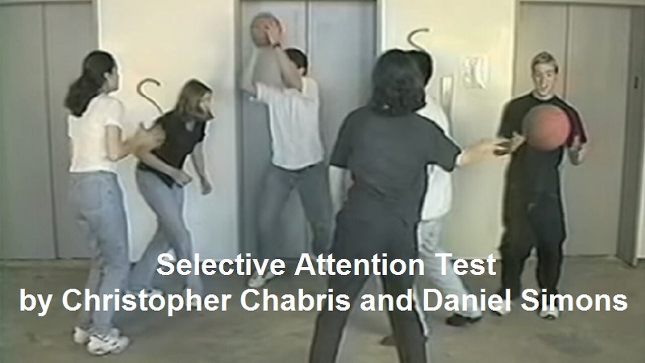 Selective Attention Test by Christopher Chabris and Daniel Simons