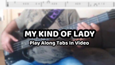 Supertramp - My Kind Of Lady - Bass Cover & Tabs