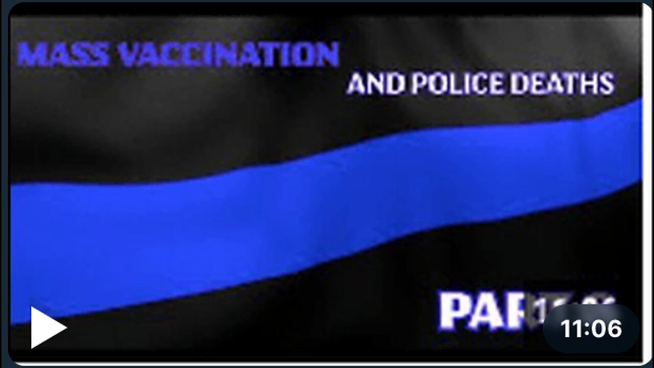 Mass Vaccination and Police Deaths, part 6