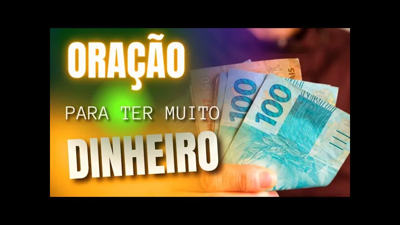 Oração para ter prosperidade e abundância financeira | ORAÇÃO PODEROSA E MUITO FORTE