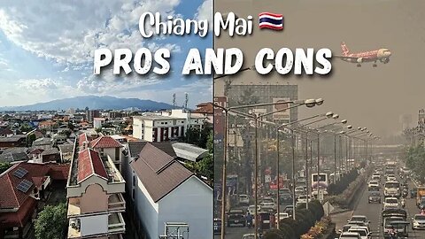 Chiang Mai Thailand 🇹🇭 Pros And Cons | The Truth About Living CNX