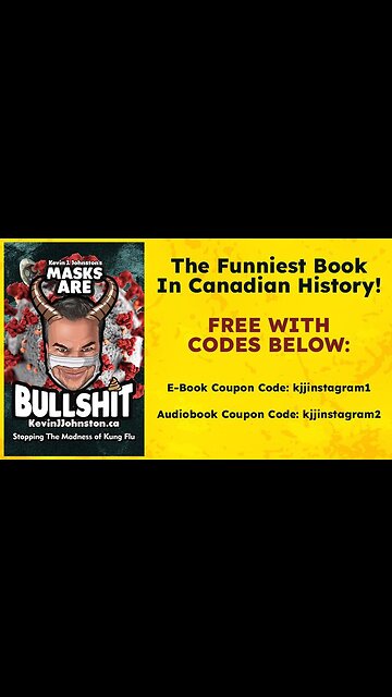 MASKS ARE BULLSHIT - THE FUNNIEST BOOK IN CANADIAN HISTORY IS NOW FREE!