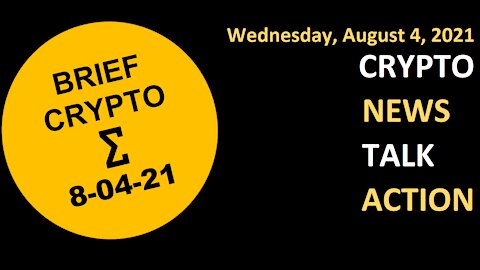 Crypto News Talk Action 4 August Bitcoin BTC Ethereum ETH Cardano ADA Solana SOL DOT