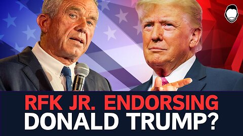 RFK HINTS Trump Endorsement