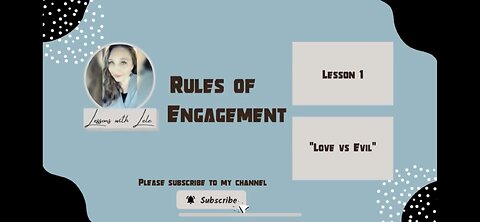 Rules of Engagement “Love vs Evil”