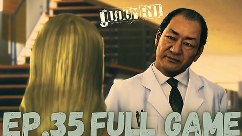 JUDGEMENT Gameplay Walkthrough EP.35 Chapter 12 Behind Closed Doors Part 1 FULL GAME