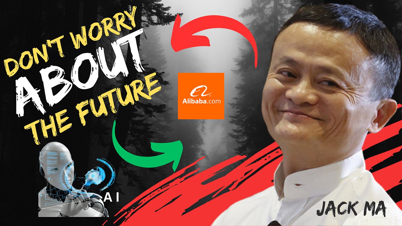 Don't worry about the future - Jack ma Motivation video.