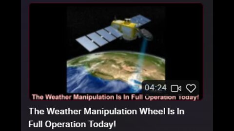 The Weather Manipulation Wheel Is In Full Operation Today!