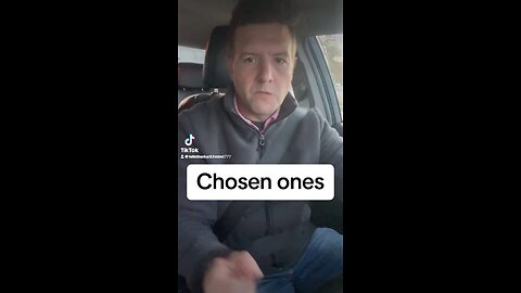 Chosen ones
