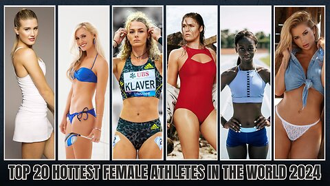 Top 20 Hottest Female Athletes in the World 2024 🔥🏅