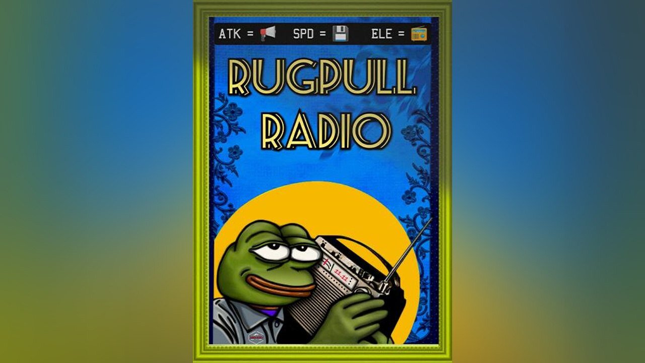 Rugpull Radio Ep 85 Do you TRUST the plan? How Bitcoin gives us the ultimate PROOF of TRUSTing the plan through verification. - 10:30 PM ET -