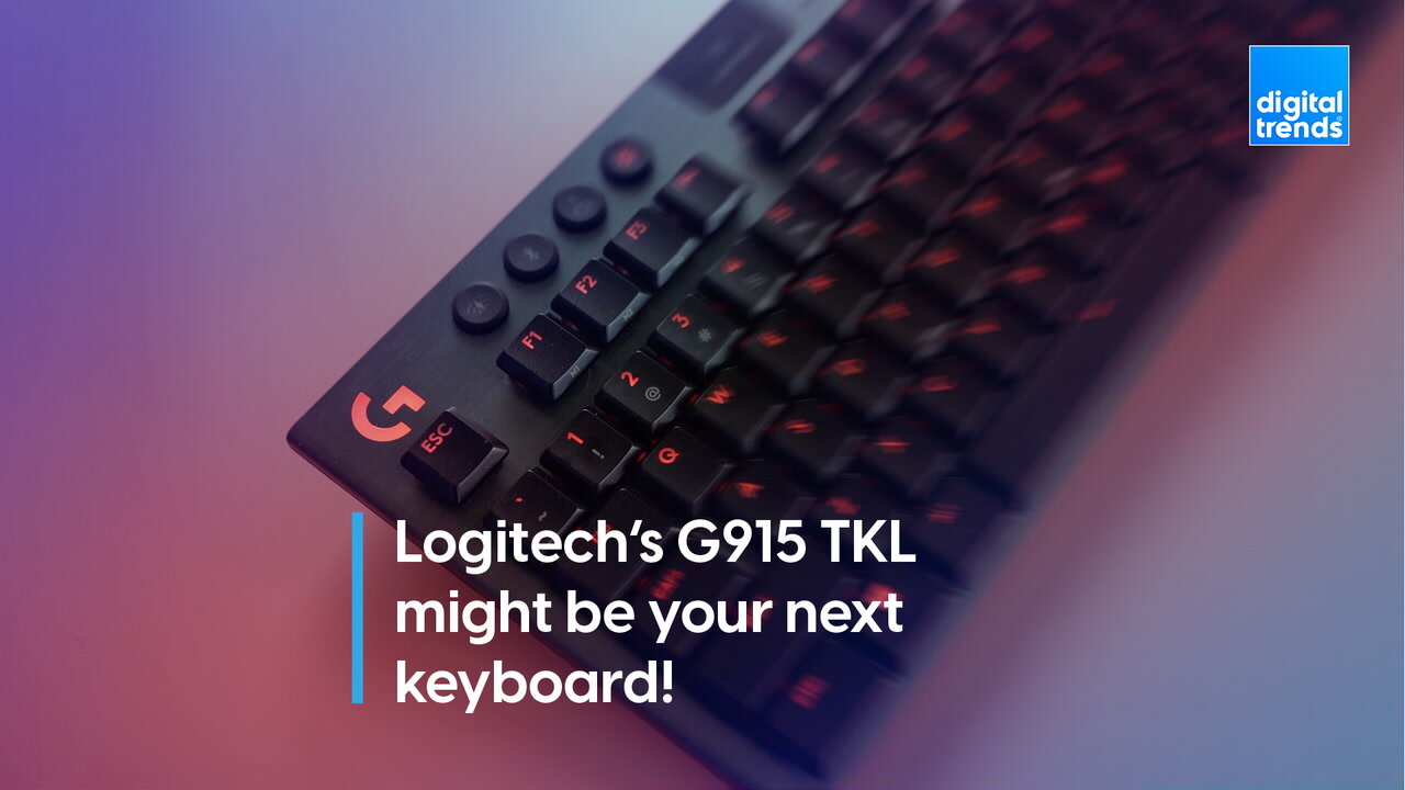 Logitech’s G915 TKL might be your next keyboard!