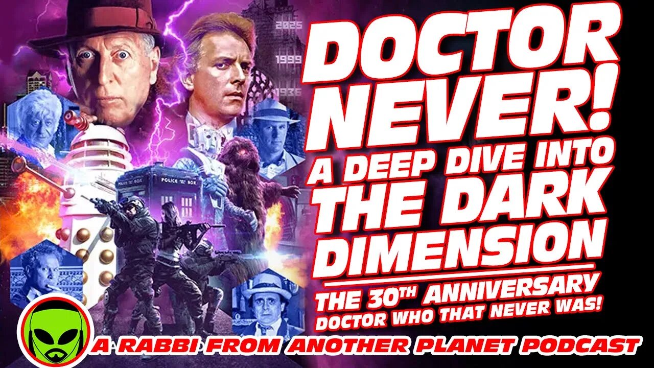 A Deep Dive Into Doctor Who: The Dark Dimension - The 30th Anniversary Special That Never Was!