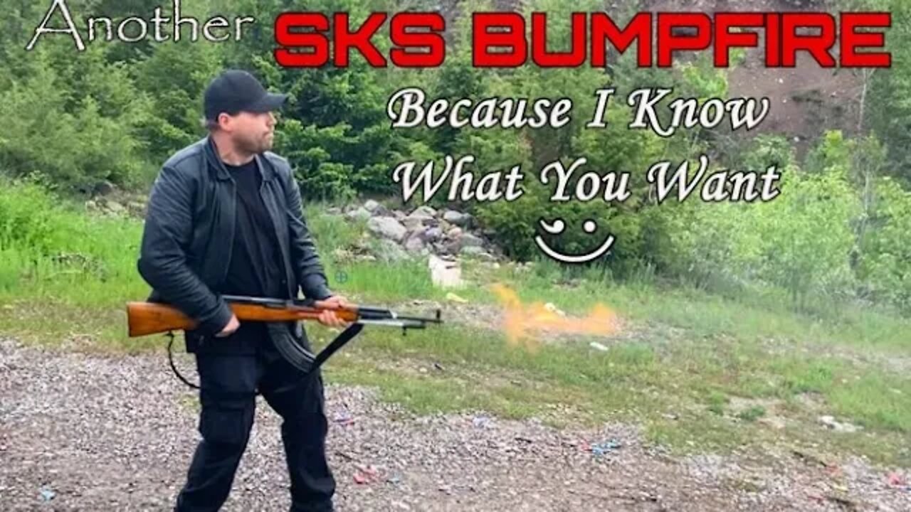 SKS BUMPFIRE 3.0!