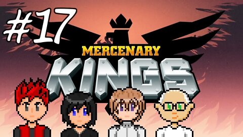 Mercenary Kings #17 - More Than Meets The Eye