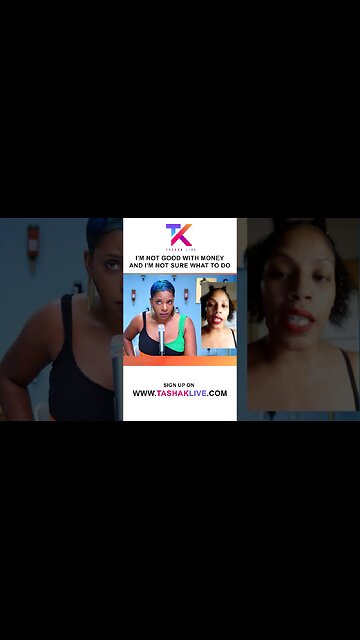 I’m Not Good With Money And I’m Not Sure What To Do