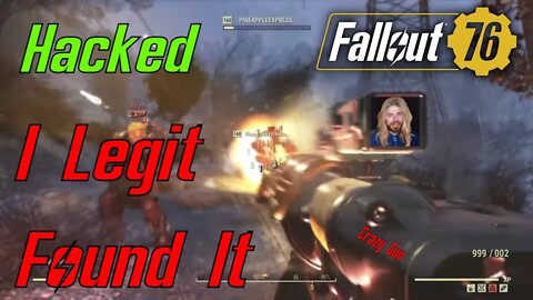 I Found A Hacked Weapon While Destroying Someone's Fallout 76 Camp