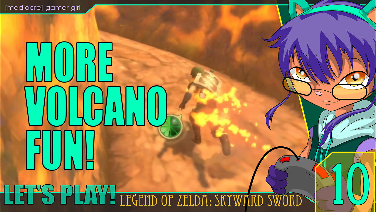 Key Hunting in a Volcano! (Let's Play Skyward Sword - 10)