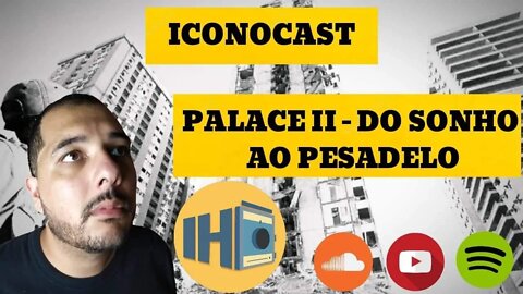 Inonocast - Palace ll, Do Sonho ao Pesadelo.