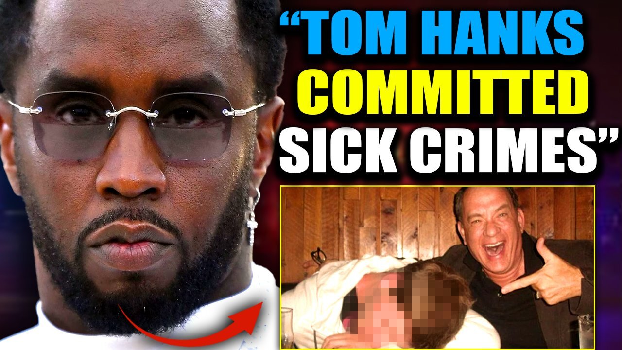 🚨 Tom Hanks Named as Diddy’s 'Sickest Participant' in Pedophile Investigation Tom Hanks has been portrayed by Hollywood as the classic wholesome, boy-next-door figure