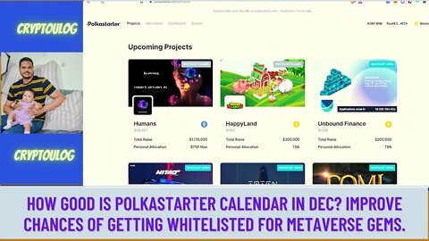 How Good Is Polkastarter Calendar In Dec? Improve Chances of Getting Whitelisted For Metaverse Gems.