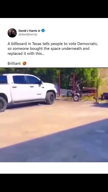 Funny Billboard - Vote Democratic … JUST KIDDING!!!