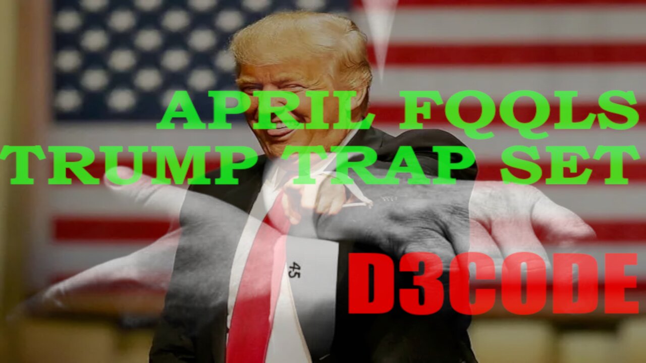 FCB D3CODE 🚨🚨APRIL FQQLS TRUMP TRAP SET D3CODE 1 APR 23