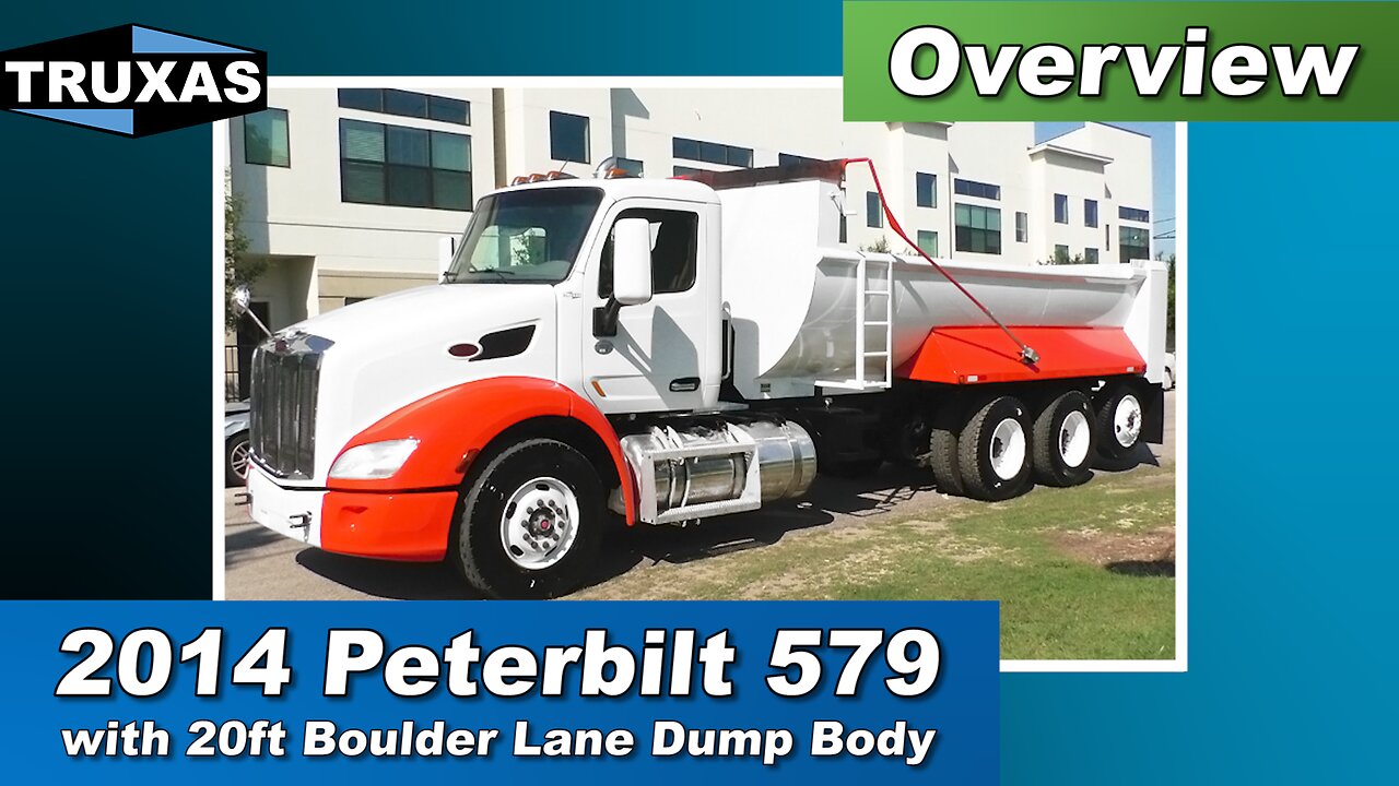 Overview: 2014 Peterbilt 579 with 20ft Boulder Lane Dump Body