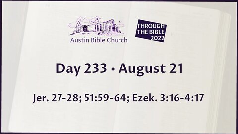 Through the Bible 2022 (Day 233)