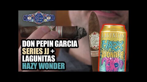 Don Pepin Garcia Series JJ + Lagunitas Hazy Wonder Cigar Pairing