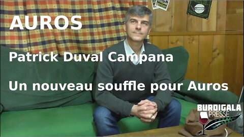 Auros 2020, Patrick Duval Campana pour Un nouveau souffle pour Auros.