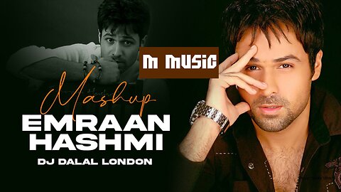 Imran Hashmi's Song Mashup 2023 || Imran Hashmi Song