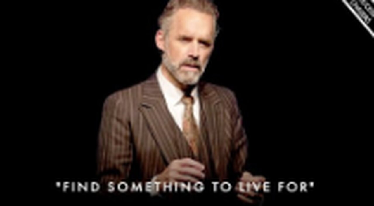 You HAVE TO Find Something To Live & Die For! - Jordan Peterson Motivation