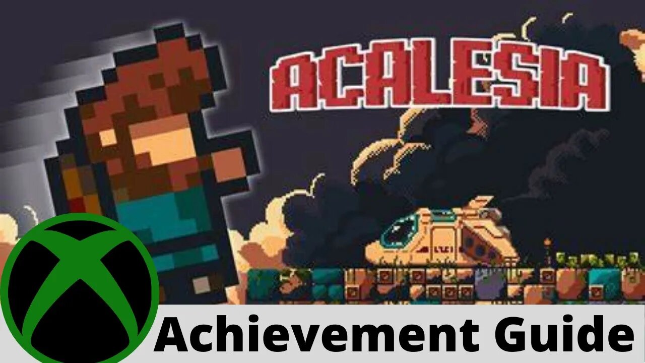 Acalesia Achievement Guide on Xbox