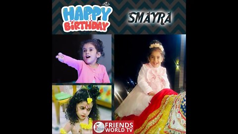Happy Birthday Smayra !