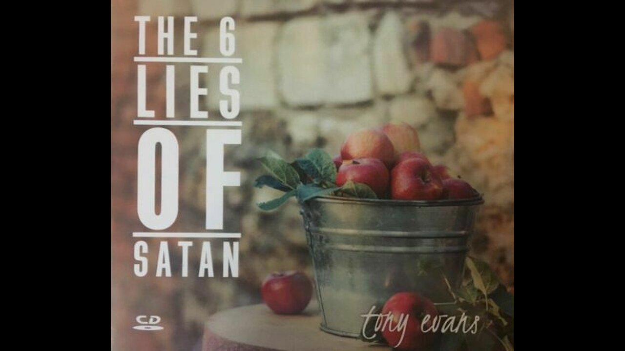 Tony Evans - Six Lies Of Satan: Lie # 1 - Satan Does Not Exist