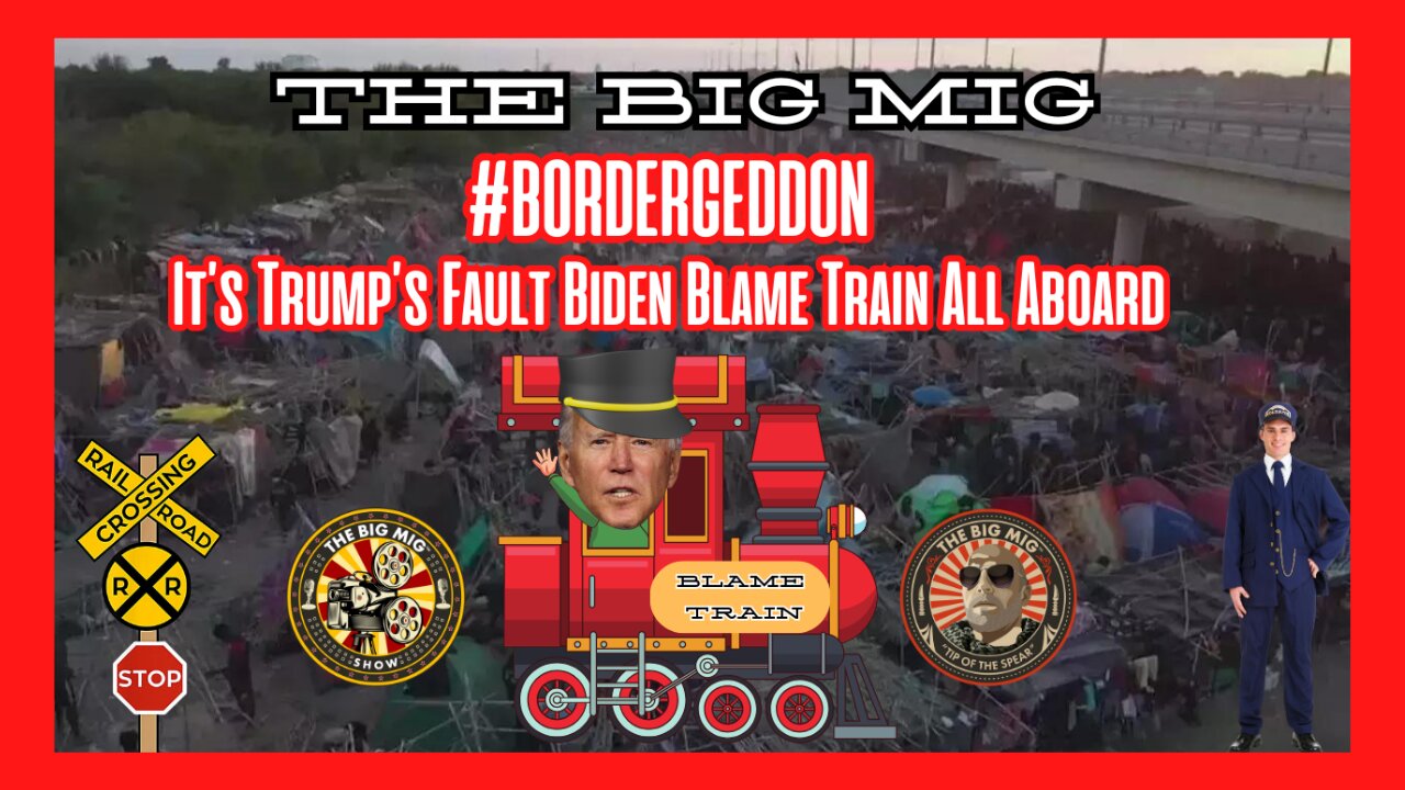 BIDEN'S BLAME TRAIN ALL ABOARD ON THE BIG MIG HOSTED BY LANCE MIGLIACCIO & GEORGE BALLOUTINE |EP143