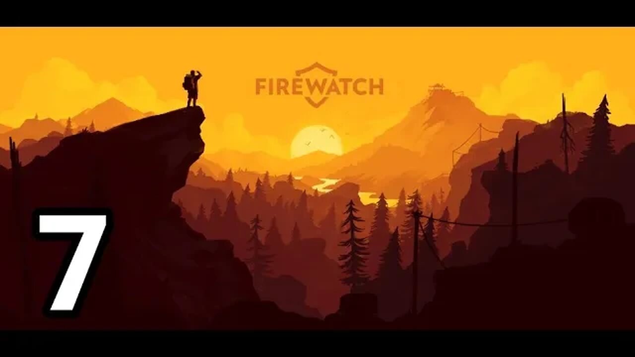 Mykillangelo Plays Firewatch #7